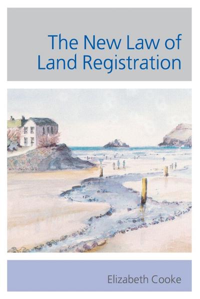 The New Law of Land Registration