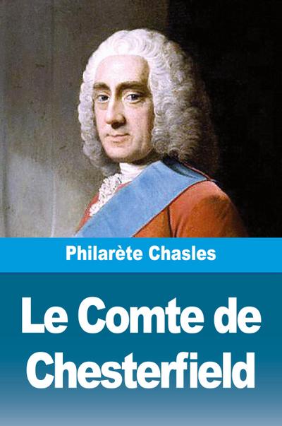 Le Comte de Chesterfield