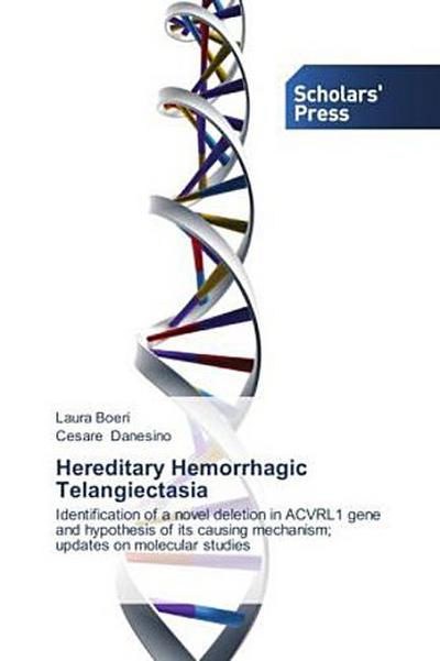 Hereditary Hemorrhagic Telangiectasia