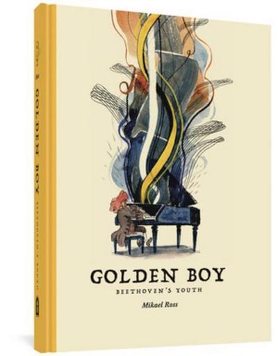 Golden Boy: Beethoven’s Youth
