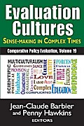 Evaluation CulturesSense-making in Complex Times