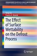 The Effect of Surface Wettability on the Defrost P