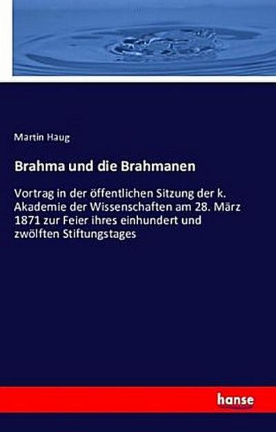 Brahma und die Brahmanen