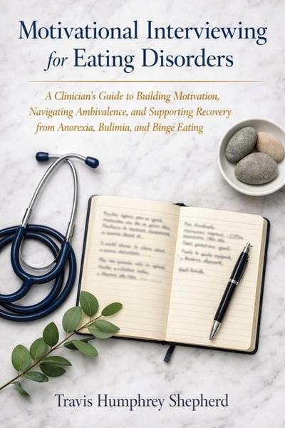 Motivational Interviewing for Eating Disorders