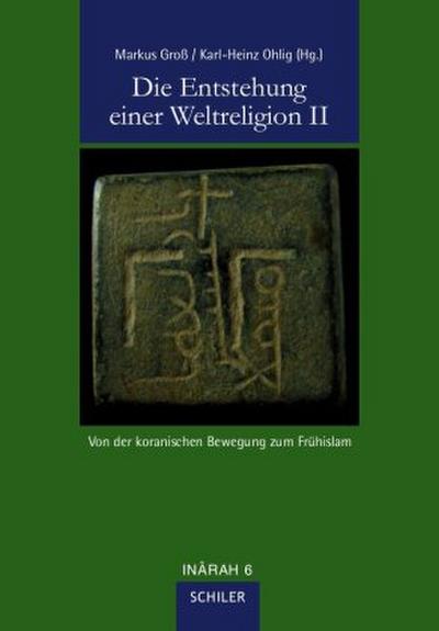 Die Entstehung einer Weltreligion II. Tl.2