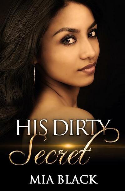 His Dirty Secret