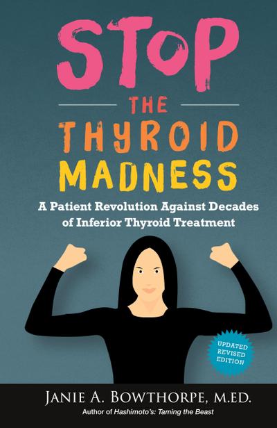 Stop the Thyroid Madness