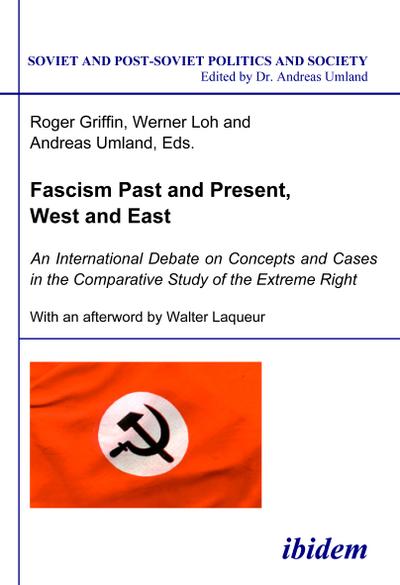 Fascism Past and Present, West and East