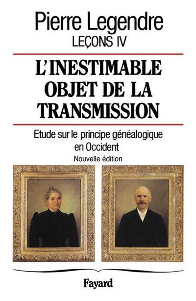 L’inestimable objet de transmission