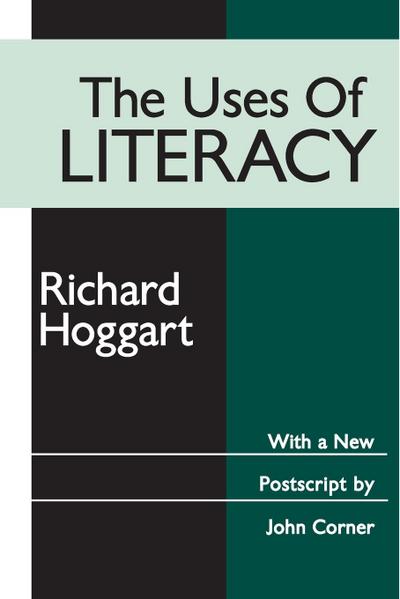 The Uses of Literacy