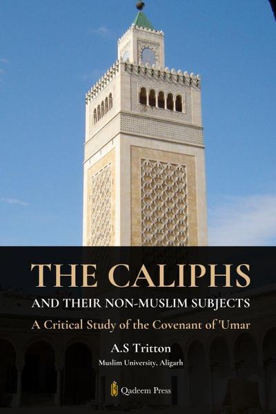 The Caliphs and their Non-Muslim Subjects