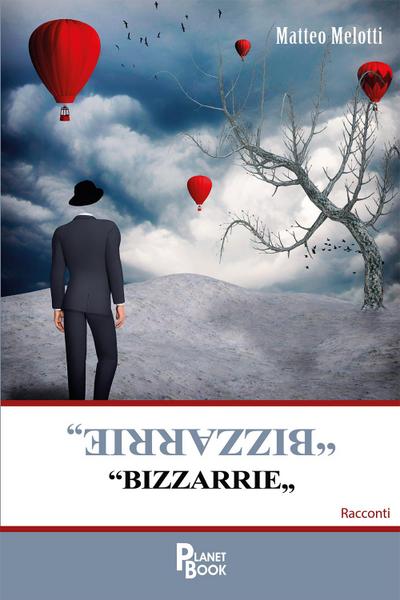 Melotti, M: Bizzarrie