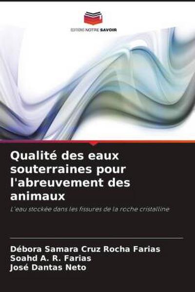 Qualité des eaux souterraines pour l’abreuvement des animaux
