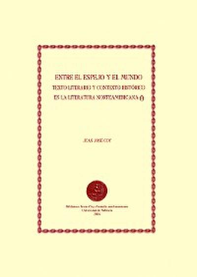 Entre el espejo y el mundo I