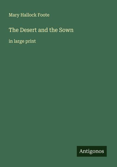 The Desert and the Sown