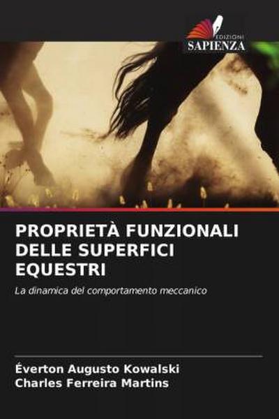 PROPRIETÀ FUNZIONALI DELLE SUPERFICI EQUESTRI