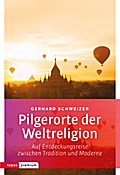 Pilgerorte der Weltreligionen
