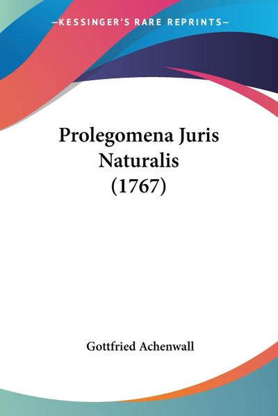 Prolegomena Juris Naturalis (1767)