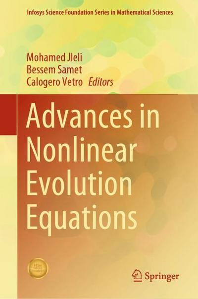 Advances in Nonlinear Evolution Equations