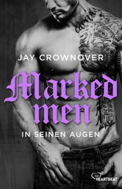 Marked Men: In seinen Augen