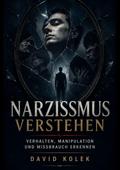 Narzissmus verstehen