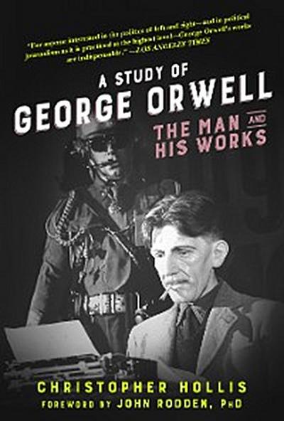 A Study of George Orwell