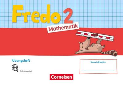 Fredo Mathematik 2. Schuljahr. Ausgabe A - Übungsheft