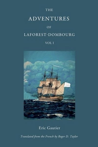 The Adventures of Laforest - Dombourg