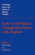 Early Greek Political Thought from Homer to the Sophists