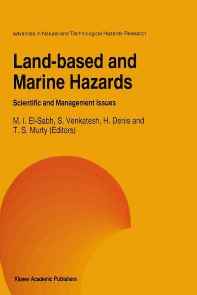 Land-Based and Marine Hazards