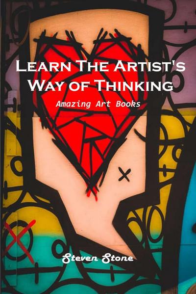 Learn the Artist’s Way of Thinking