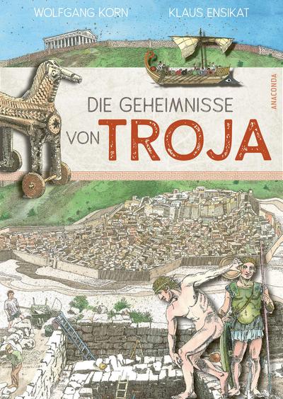 Die Geheimnisse von Troja