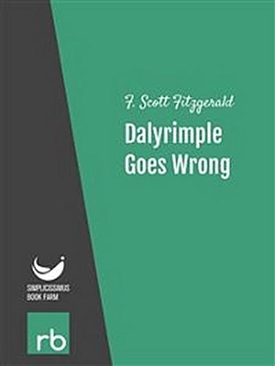 Flappers And Philosophers - Dalyrimple Goes Wrong (Audio-eBook)