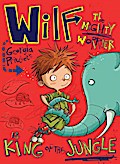 Wilf the Mighty Worrier is King of the Jungle