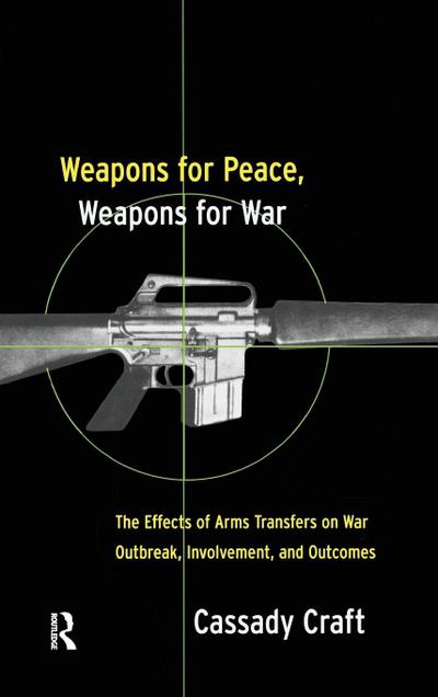 Weapons for Peace, Weapons for War