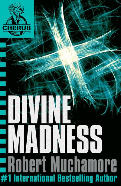 Cherub 05. Divine Madness