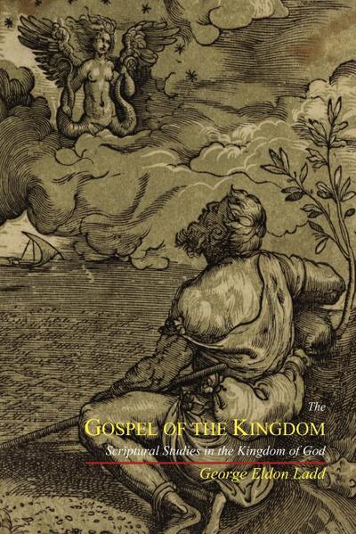The Gospel of the Kingdom