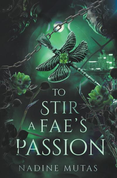 To Stir a Fae’s Passion