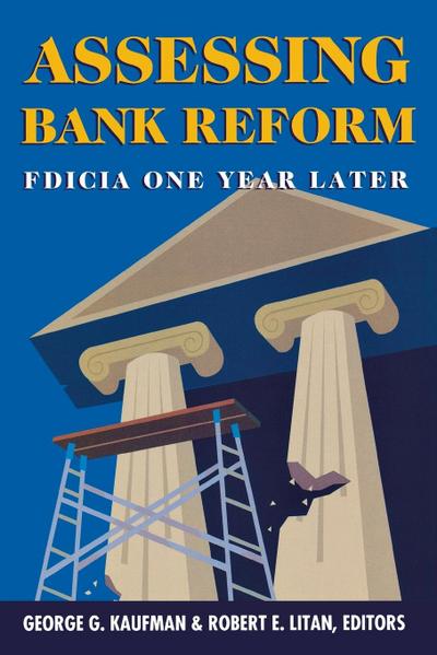 Assessing Bank Reform