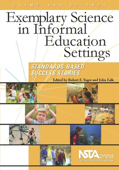 Exemplary Science in Informal Education Settings