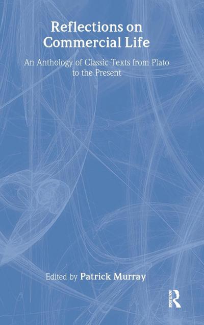 Reflections on Commercial Life