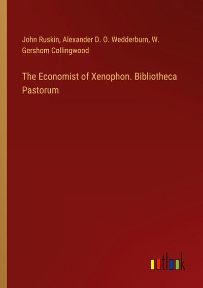 The Economist of Xenophon. Bibliotheca Pastorum