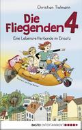 Die Fliegenden 4 - Eine Lebensretterbande im Einsatz
