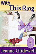 With This Ring (A Lexie Starr Mystery, Book 4)