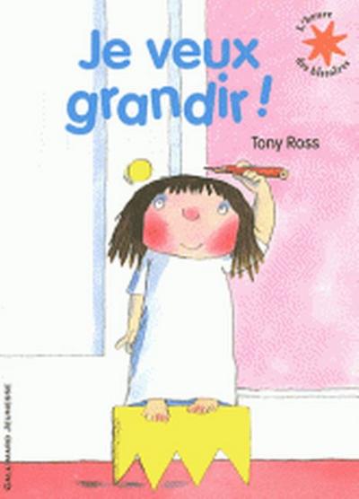 Je veux grandir!
