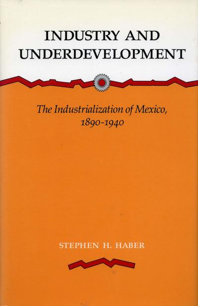 Industry and Underdevelopment