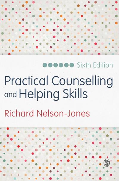 Practical Counselling and Helping Skills