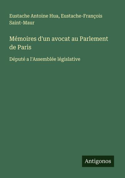 Mémoires d’un avocat au Parlement de Paris