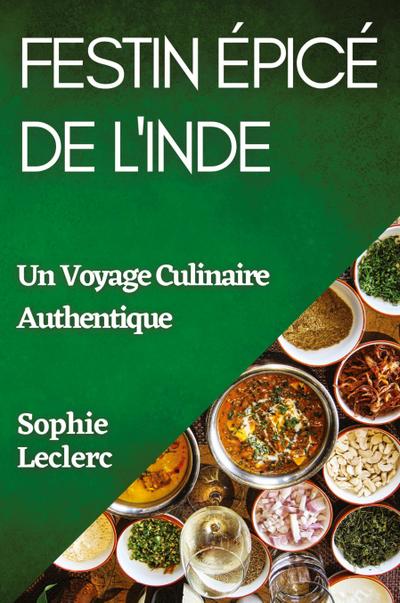 Festin Épicé de l’Inde