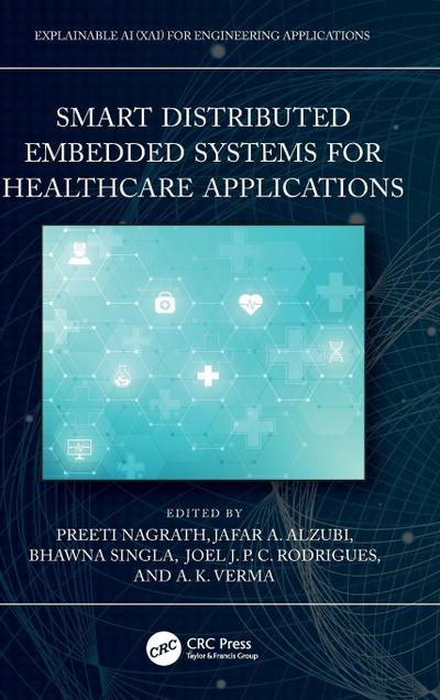 Smart Distributed Embedded Systems for Healthcare Applications